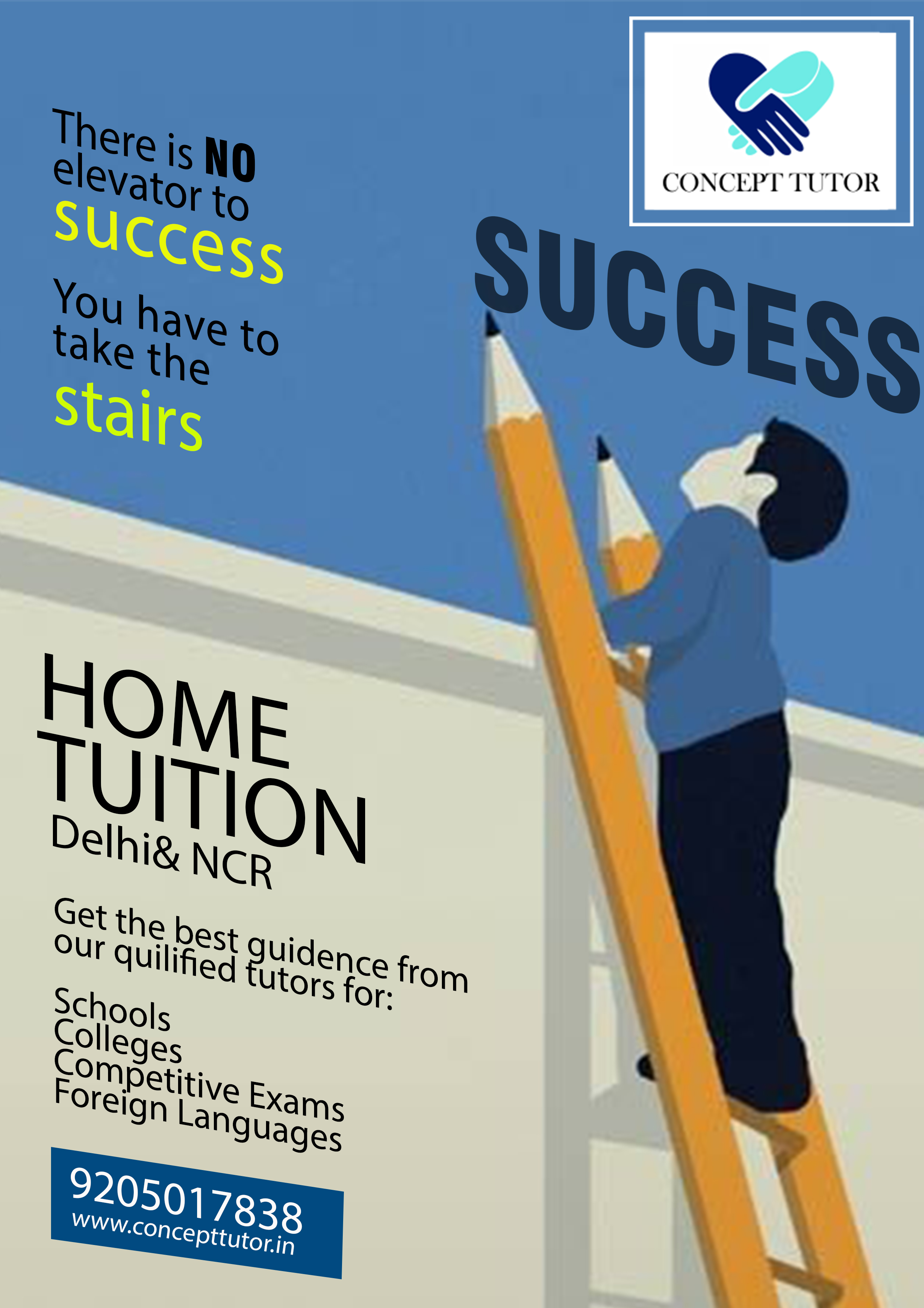 A banner depicting a child climbing a pencil ladder to reach success symbolizing best home tuition in Central Delhi